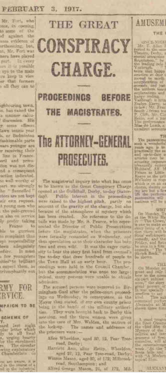 Derby Evening Telegraph newspaper article from 3 February 1917 titled 'The Great Conspiracy Charge.  Proceedings before the Magistrates. The Attorney-General prosecutes'